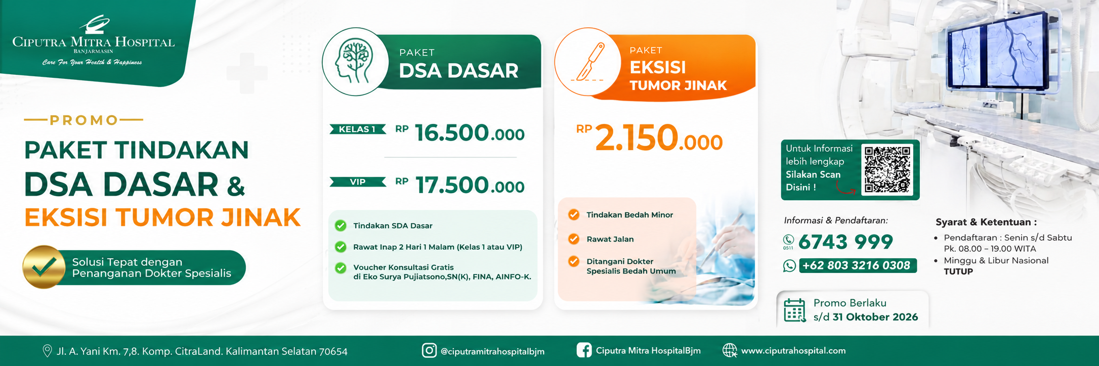 Promo Paket Tindakan DSA Dasar & Eksisi Tumor Jinak di Ciputra Mitra Hospital Banjarmasin