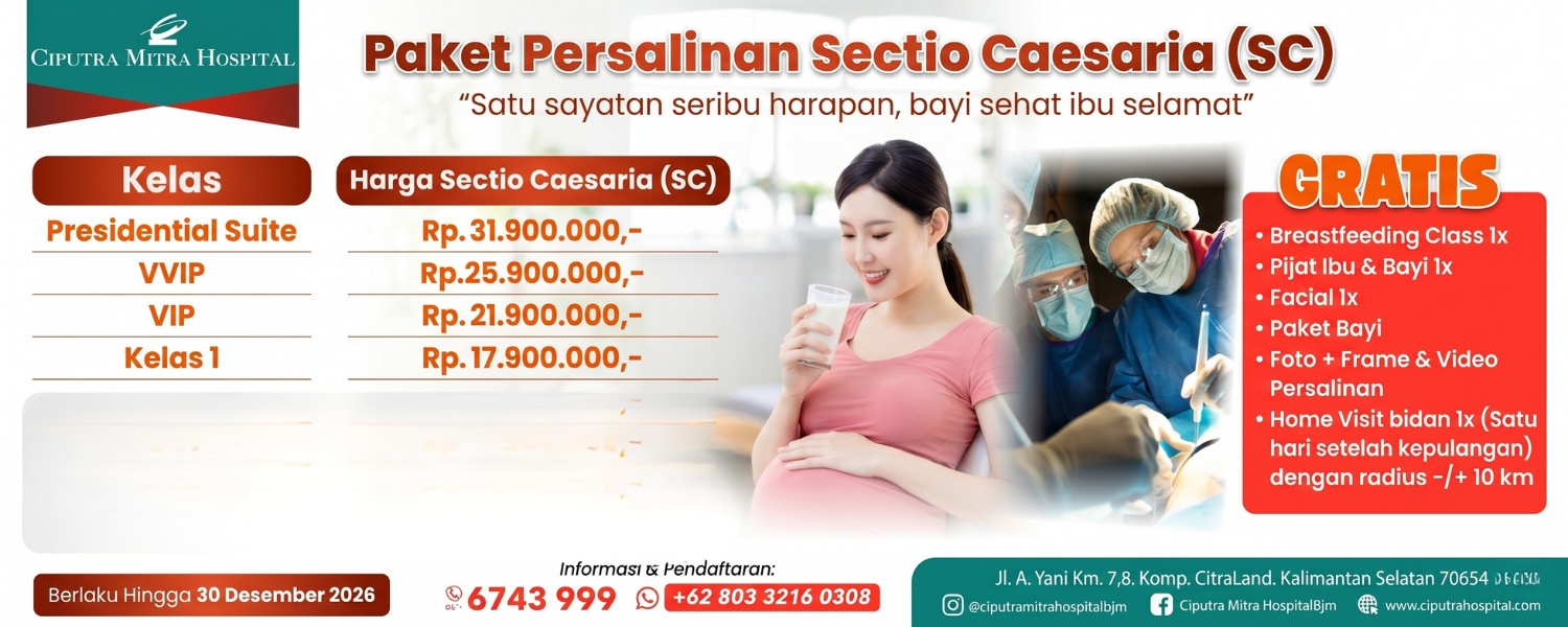Paket Persalinan Sectio Caesaria (SC) di Ciputra Mitra Hospital